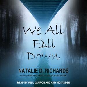 We All Fall Down by Natalie D. Richards