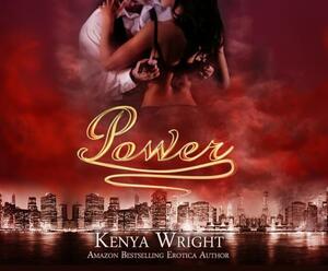 Power by Kenya Wright