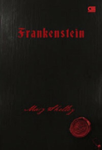 Frankenstein by Mary Shelley