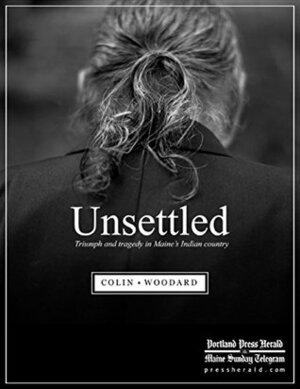 Unsettled by Colin Woodard