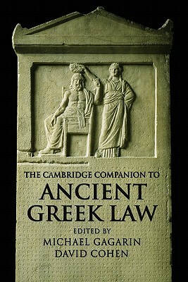 The Cambridge Companion to Ancient Greek Law by 