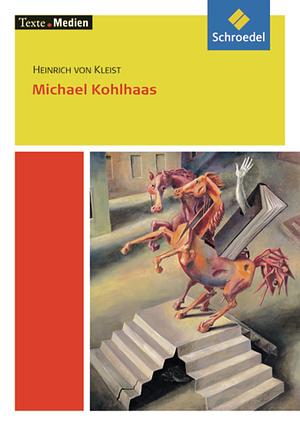 Michael Kohlhaas by Martin Greenberg, Heinrich von Kleist