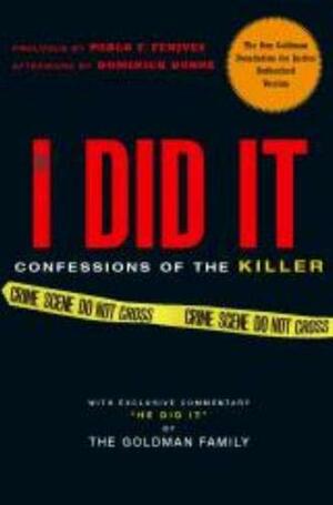 If I Did It: Confessions of the Killer by O.J. Simpson