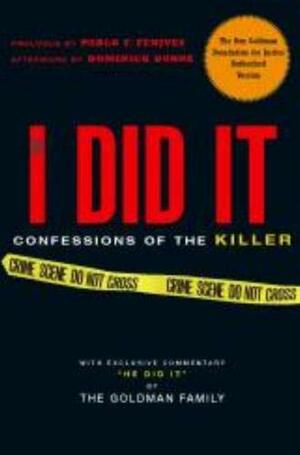 If I Did It: Confessions of the Killer by O.J. Simpson