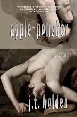 Apple-polisher by J. T. Holden