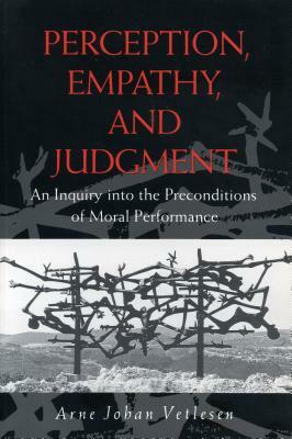 Perception, Empathy, Judg.-Ls, Pod by Arne Johan Vetlesen