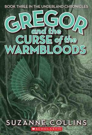 The Curse of the Warmbloods by Suzanne Collins