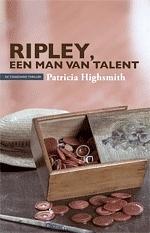 Ripley, een man van talent by Patricia Highsmith