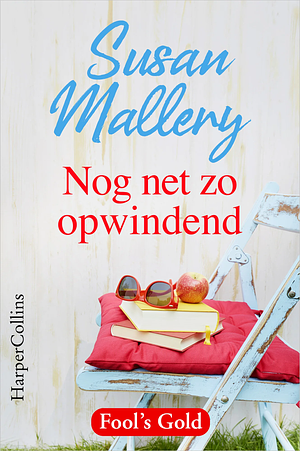 Nog net zo opwindend by Susan Mallery