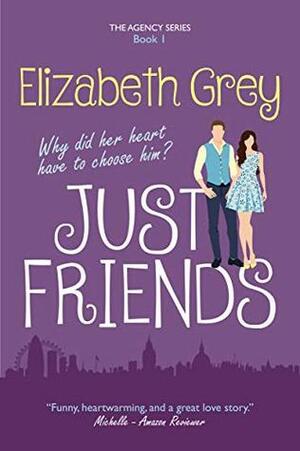 Just Friends by Elizabeth Grey