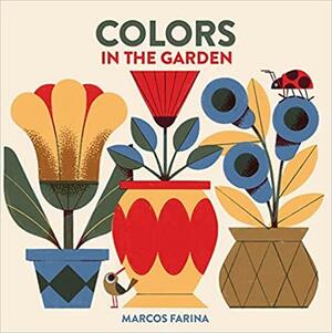 Babylink: Colors in the Garden by Marcos Farina