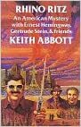 Rhino Ritz: An American Mystery by Keith Abbott