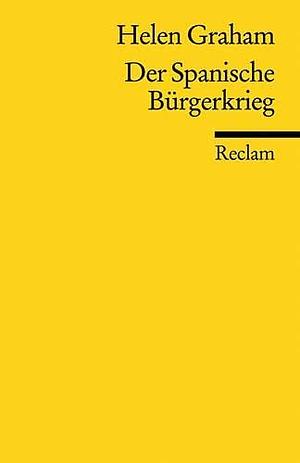 Der Spanische Bürgerkrieg  by Helen Graham