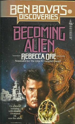 Becoming Alien by Rebecca Ore