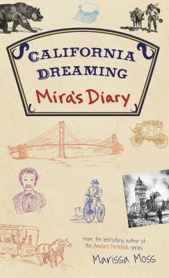 California Dreaming by Marissa Moss