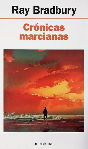 Crónicas Marcianas by Ray Bradbury
