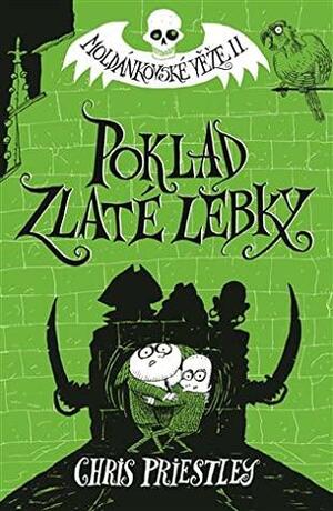 Poklad Zlaté lebky by Chris Priestley