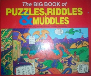 The Big Book of Puzzles, Riddles & Muddles by Gillian Brailsford, John Pinkney