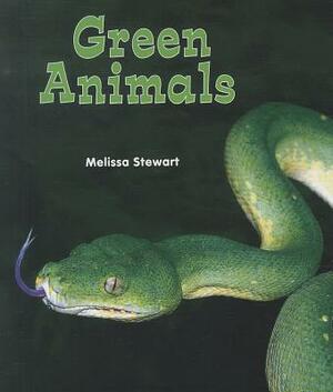 Green Animals by Melissa Stewart