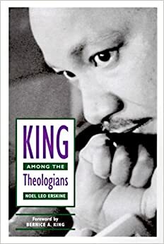 King Among the Theologians by Noel Leo Erskine