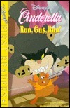 Run, Gus, Run: From Walt Disney's Cinderella by Patrick Daley, Sol Studios