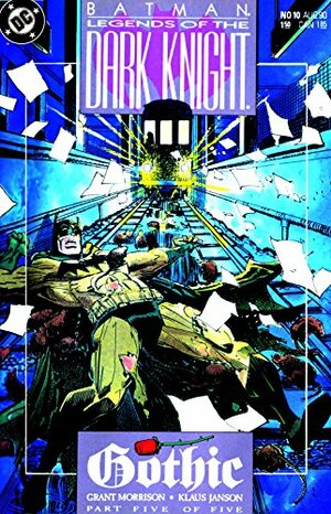 Legends of the Dark Knight #10 by Grant Morrison