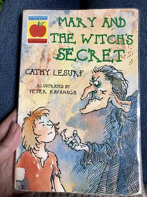 Mary and the Witch's Secret by Cathy Lesurf