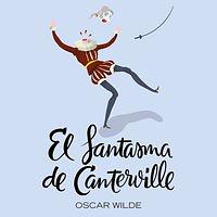 El Fantasma de Canterville by Oscar Wilde