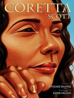 Coretta Scott by Ntozake Shange