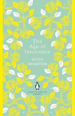 The Age of Innocence by Edith Wharton