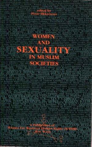 Women and Sexuality in Muslim Societies by Pinar Ilkkaracan
