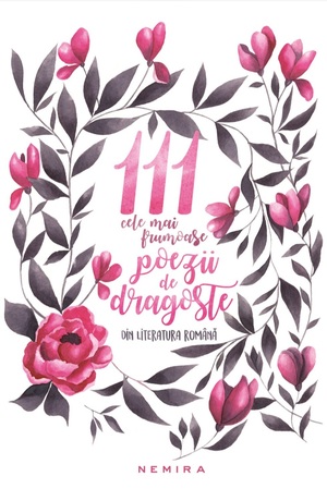 111 cele mai frumoase poezii de dragoste din literatura romana by Radu Vancu, Marius Chivu