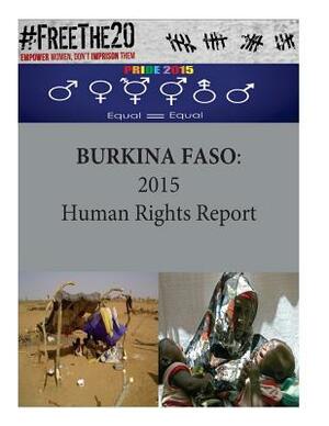 Burkina Faso: 2015 Human Rights Report by United States Department of State