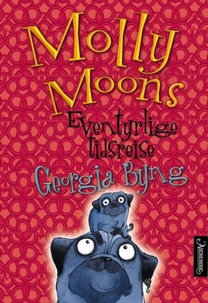 Molly Moons eventyrlige tidreise by John Erik Bøe Lindgren, Georgia Byng