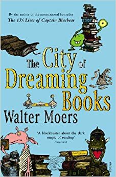 Mesto sanjajočih knjig by Walter Moers