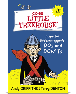 Inspector Bubblewrapper's DOs AND DON'Ts by Andy Griffiths