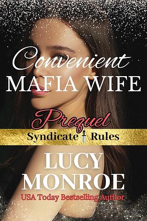 Convenient Mafia Wife by Lucy Monroe