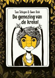 De genezing van de krekel by Gwen Stok, Toon Tellegen