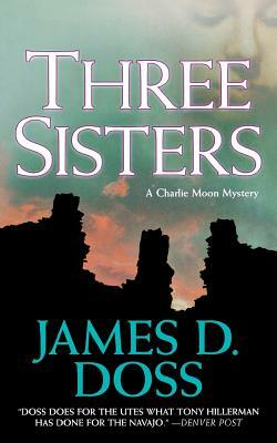 Three Sisters by James D. Doss