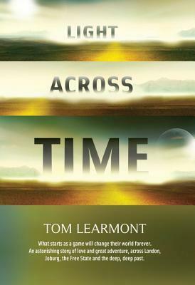 Light Across Time by Tom Learmont