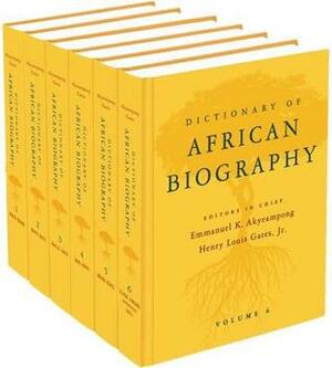 Dictionary of African Biography by Steven J. Niven, Emmanuel Kwaku Akyeampong, Henry Louis Gates Jr.