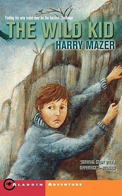 The Wild Kid by Harry Mazer