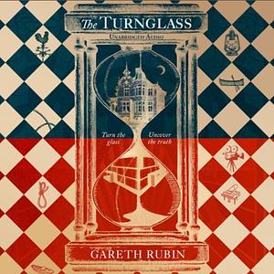 The Turnglass by Gareth Rubin