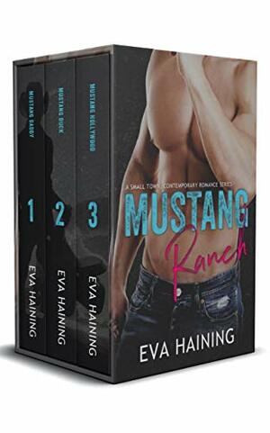 Mustang Ranch Series 1-3 by Eva Haining