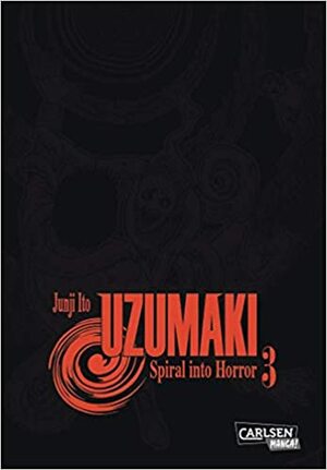 Uzumaki - Spiral Into Horror #3 by Junji Ito