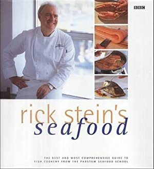 Rick Stein's Seafood by Rick Stein