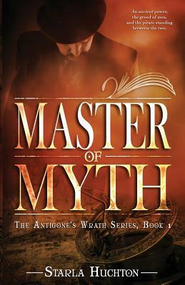 Master of Myth by Starla Huchton