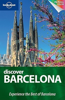 Lonely Planet Discover Barcelona by Brendan Sainsbury