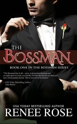 The Bossman by Renee Rose