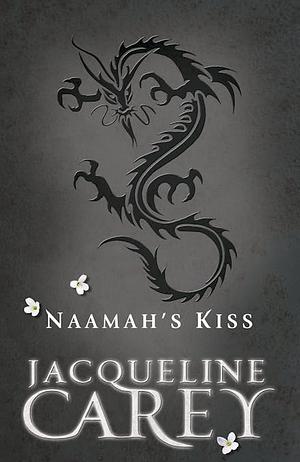 Naamah's Kiss by Jacqueline Carey